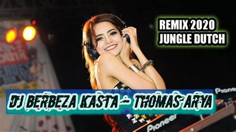 Dj TIK TOK BERBEZA KASTA FULL BASS JUNGLE DUTCH 2020 YouTube