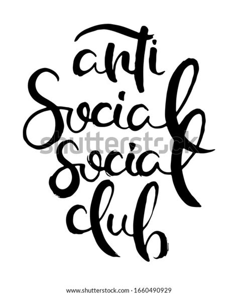 Anti Social Social Club Grunge Lettering Stock Vector Royalty Free