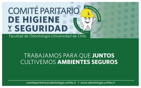 Comit Paritario De Higiene Y Seguridad Fouch Facultad De Odontolog A