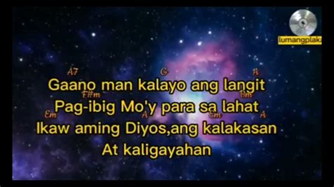 Gaano Man Kalayo Ang Langit Lyrics And Chords Youtube