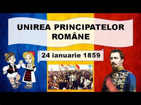 Unirea Principatelor Romane - 24 ianuarie 1859 | Mica Unire pe ...