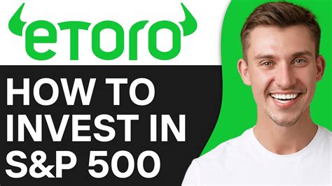 How To Invest In S P On Etoro Youtube