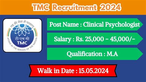 TMC Recruitment 2024 Walk In Interviews For Clinical Psychologist On 15