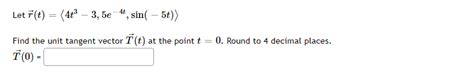 Solved Let R T −t2−3 T2−3t Ln 4t A Determine The