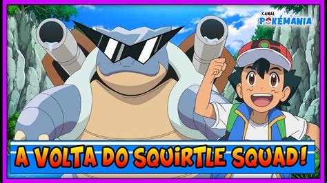 Oficial A Volta Do Esquadr O Squirtle Youtube