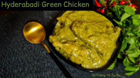 Hyderabadi Green Chicken Chicken Hariyali Hariyali Chicken Recipe Youtube