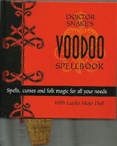 DR. SNAKE'S VOODOO SPELLBOOK by Snake, Doktor: New (2000) | BennettBooksLtd