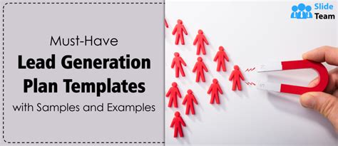 Must Have Lead Generation Plan Templates With Samples And Examples