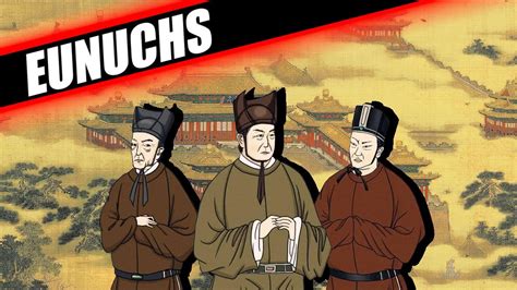 The Fascinating History Of Eunuchs In China