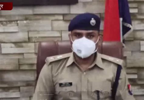 नवागन्तुक पुलिस अधीक्षक निखिल पाठक ने आफिस पहुंचकर किया पदभार ग्रहण Newcomer Superintendent Of