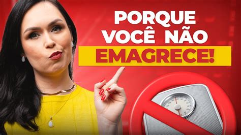 Porque Você Não Emagrece Youtube