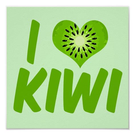 I Love Kiwi Poster Zazzle Kiwi Love Cute Simple Wallpapers