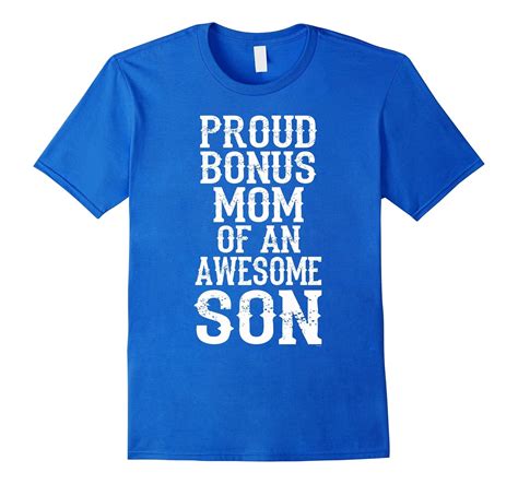 Bonus Mom Mothers Day Ts For Step Mom From Son T Shirt 4lvs 4loveshirt