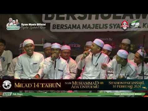 Mars Milad 14 Thn Majelis Syababul Kheir YouTube