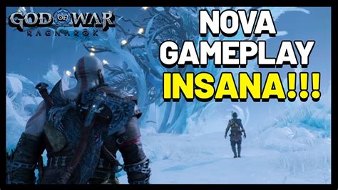 GOD OF WAR RAGNAROK NOVA GAMEPLAY ESTA INSANA TRAILER GOD OF WAR