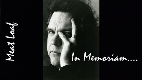 MEAT LOAF IN MEMORIAM YouTube