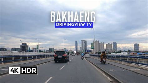 Driving To Bakhaeng 4K HDR Ambassade De France To Makro Chroy