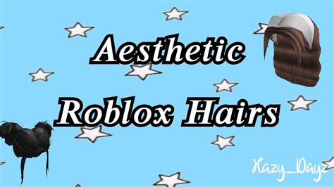 Aesthetic Roblox Hair Codes Youtube