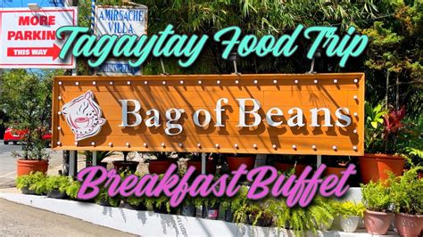 Tagaytay Food Trip Bag Of Beans Main Branch Tagaytay City YouTube