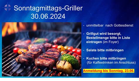 Sonntagmittags Griller Am 30 Juni 2024 Homepage Der Evangelisch