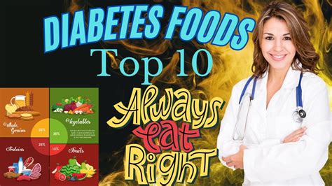 Top 10 Diabetes Friendly Foods Of All Time Healthdsl6619 Youtube