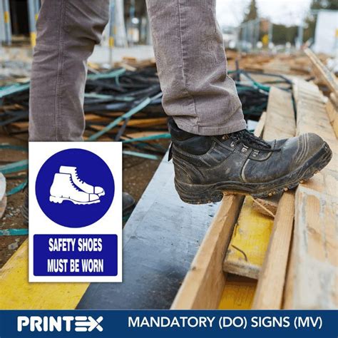 SAFETY SHOES MUST BE WORN SAFETY SIGN MV007 A