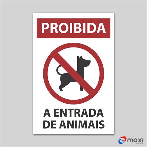 Placa Proibida A Entrada Da Animais