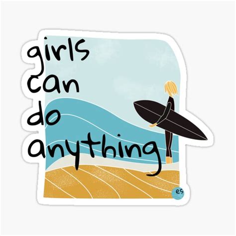 Girls Can Do Anything Sticker For Sale By Lukas Lukitas Redbubble