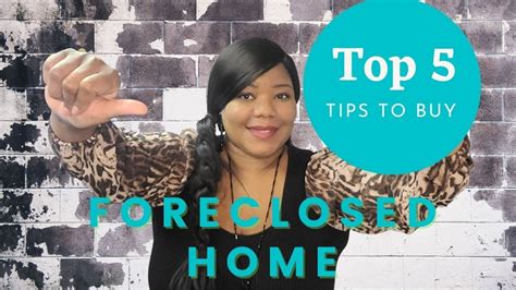 Top 5 Tips To Buy Foreclosed Home Youtube