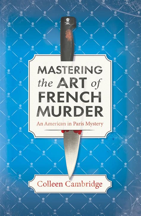 Mastering the Art of French Murder eBook by Colleen Cambridge - EPUB