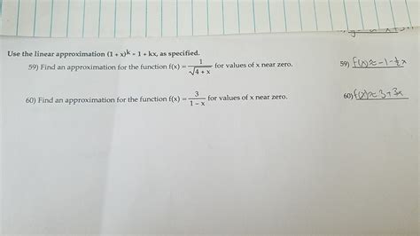 Solved Use The Linear Approximation 1 X K 1 Kx As Chegg