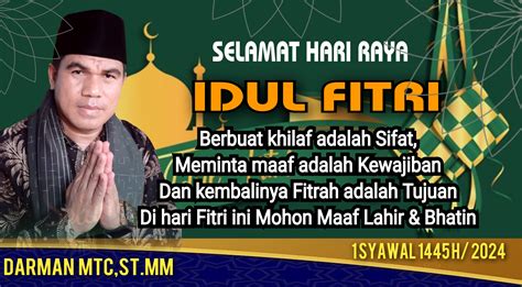 Selamat Hari Raya Idul Fitri 1445 H Berbuat Khilaf Adalah Sifat