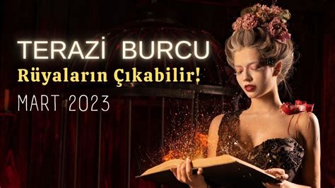 Teraz Burcu Mart R Yalar N Kabilir Youtube