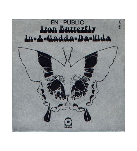 Iron Butterfly In A Gadda Da Vida Single