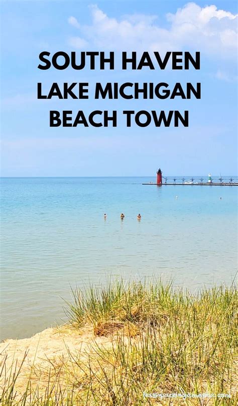 South Haven Michigan Beach Town Best South Haven Beaches Lighthouse