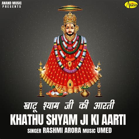 ‎Khatu Shyam Ji Ki Aarti - Single - Album by Rashmi Arora - Apple Music