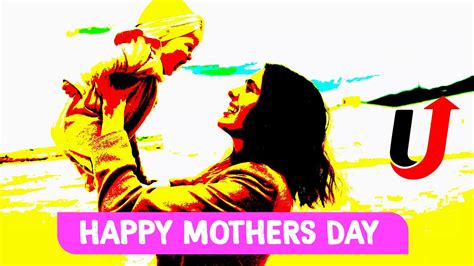 To The Moms Happy Mothers Day 2021 Youtube