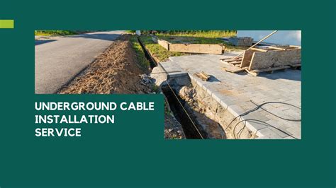 Underground Cable Installation Service