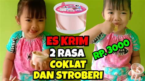 Enaknya Es Krim My Cup Campina Rasa Coklat Dan Stroberi Murah Meriah