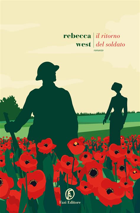 Benedetta Bini “Il ritorno del soldato” Rebecca West – il posto delle