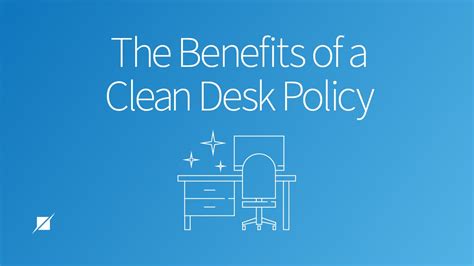 The Benefits of a Clean Desk Policy