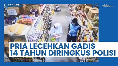 Viral Pria Lecehkan Siswi 14 Tahun Di Supermarket Pura Pura Raih