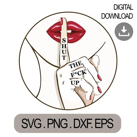 Shut The Fuck Up Svg Dxf Png Eps Retro Print Cut File For Cricut