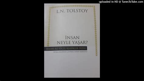 Nsan Ne Ile Ya Ar L N Tolstoy Sesl K Tap D Nya Klasikleri Tek