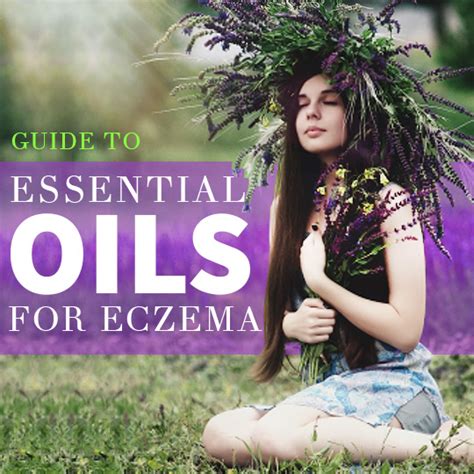 Essential Oils for Eczema