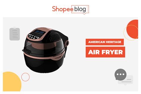 American Heritage Air Fryer Shopee Ph Blog Shop Online At Best