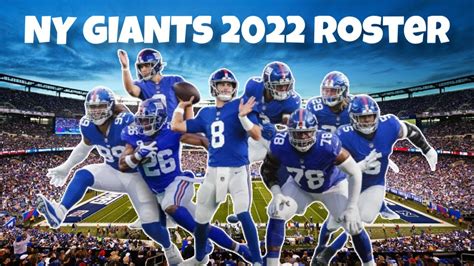 Giants 2022 Roster Breakdown