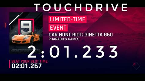 TouchDrive Asphalt 9 Ginetta G60 2601 Car Hunt Riot Pharaoh