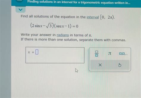 Solved Finding Solutions In An Interval For A Trigonometric Equation