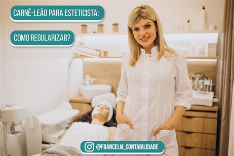 Carnê leão para Esteticista Como regularizar Contabilidade Para